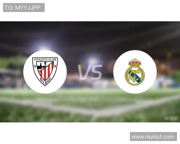 周三005西甲毕尔巴鄂竞技对阵皇家马德里赛前全面分析及比分预测